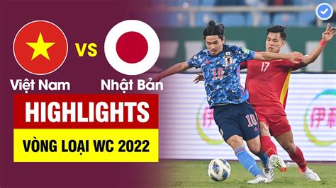 highlight việt nam vs nhật bản